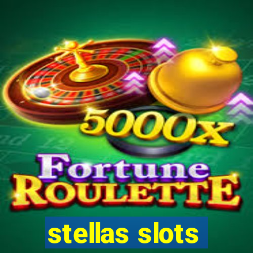 stellas slots