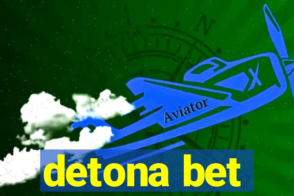 detona bet