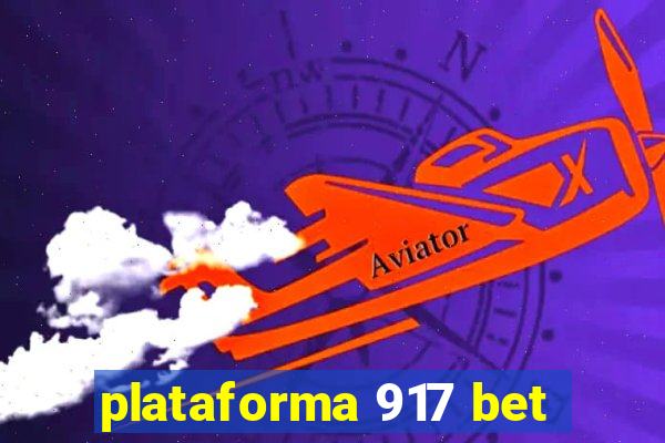 plataforma 917 bet