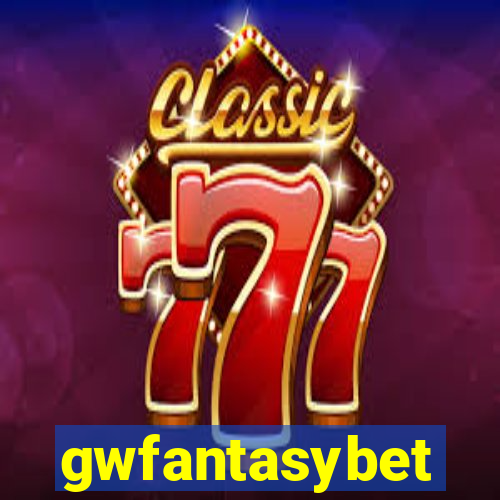 gwfantasybet