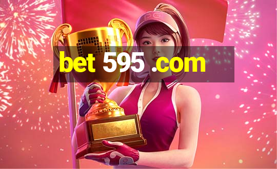 bet 595 .com