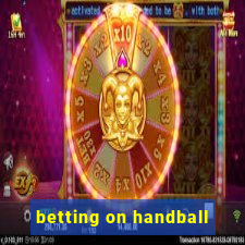 betting on handball