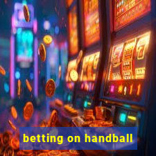 betting on handball