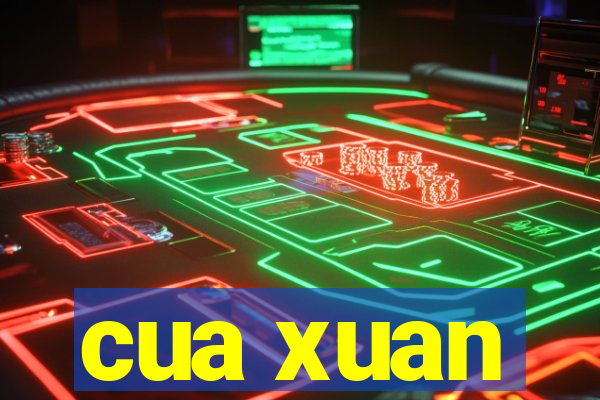 cua xuan