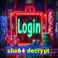 sha64 decrypt