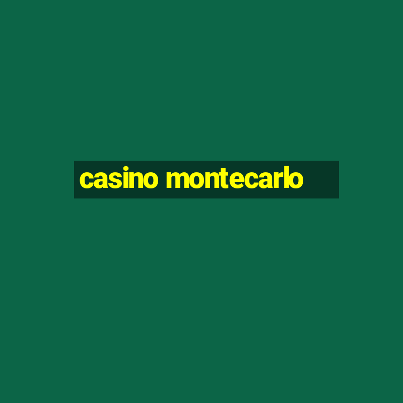 casino montecarlo