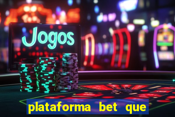 plataforma bet que paga no cadastro