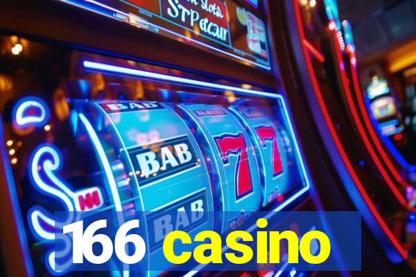 166 casino