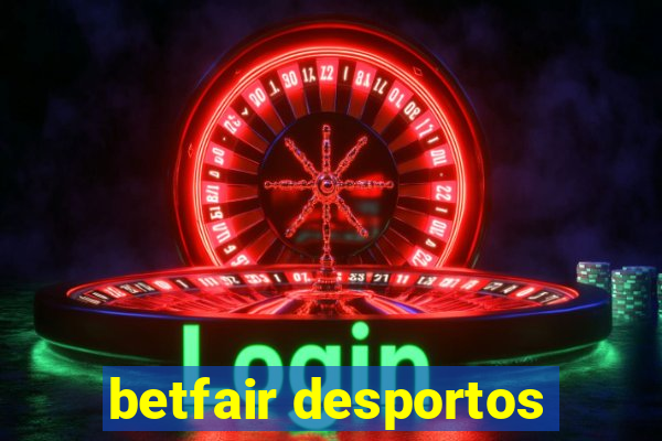 betfair desportos