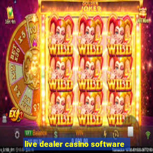 live dealer casino software