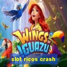 slot ricos crash