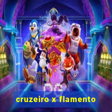 cruzeiro x flamento