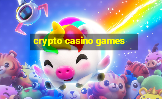 crypto casino games