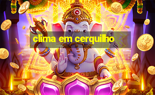 clima em cerquilho