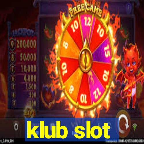 klub slot