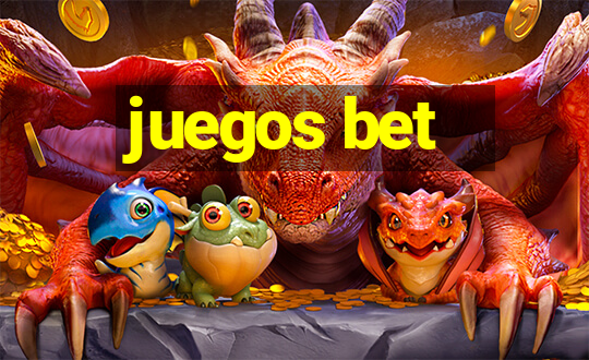 juegos bet