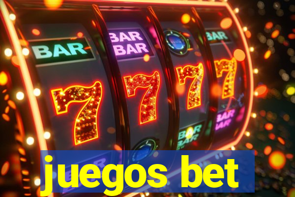 juegos bet