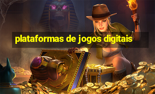 plataformas de jogos digitais