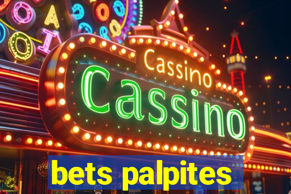 bets palpites