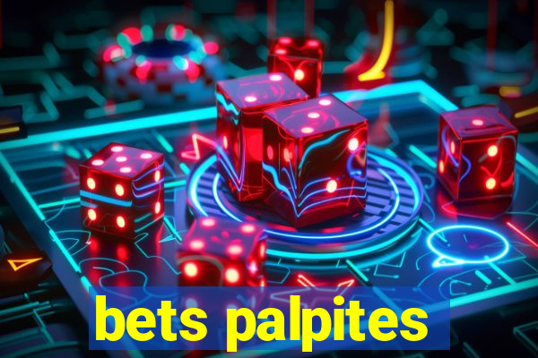 bets palpites