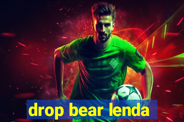 drop bear lenda