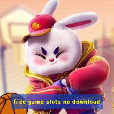 free game slots no download