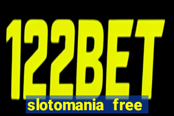 slotomania free slot games