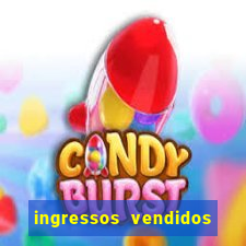 ingressos vendidos flamengo x fluminense