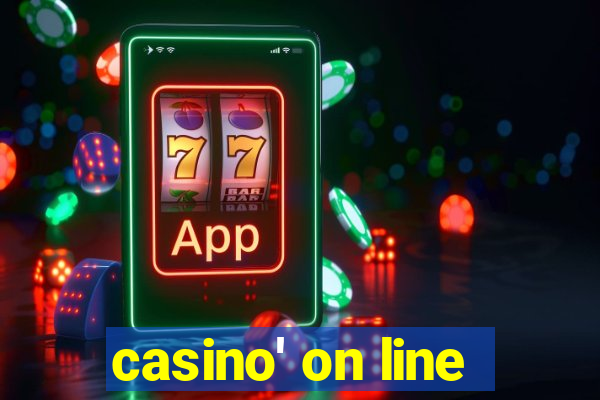 casino' on line