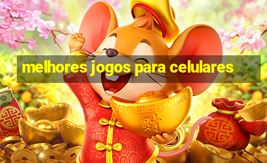 melhores jogos para celulares