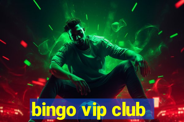 bingo vip club