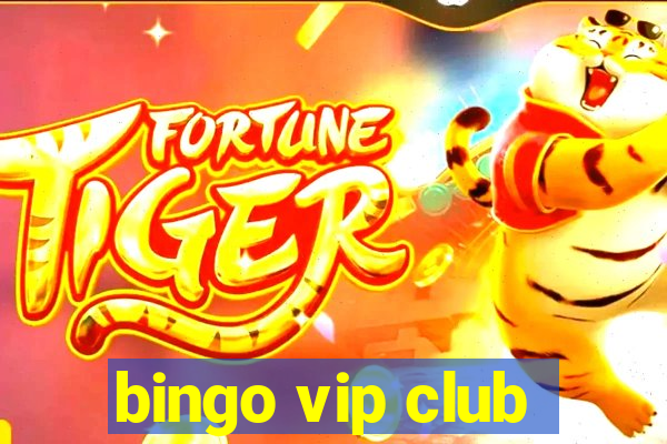 bingo vip club