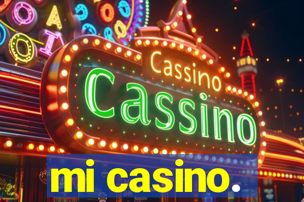 mi casino.