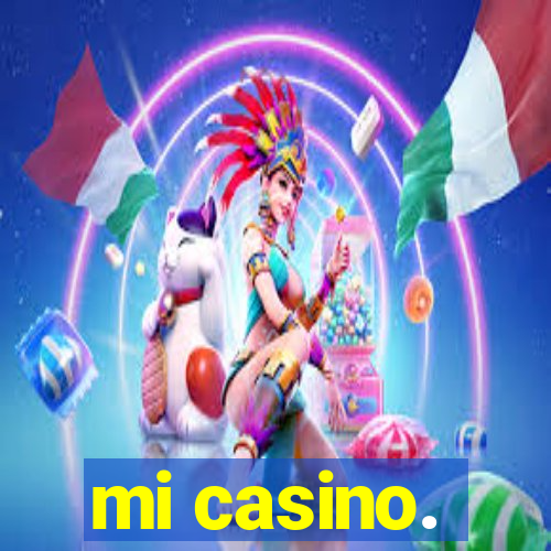 mi casino.