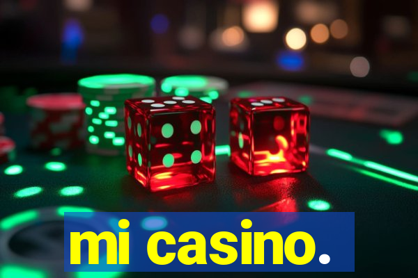 mi casino.