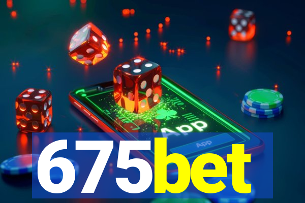 675bet