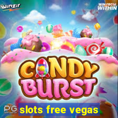 slots free vegas