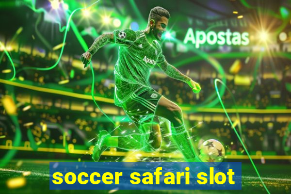 soccer safari slot