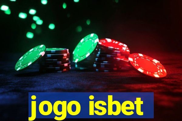 jogo isbet