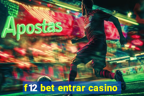 f12 bet entrar casino