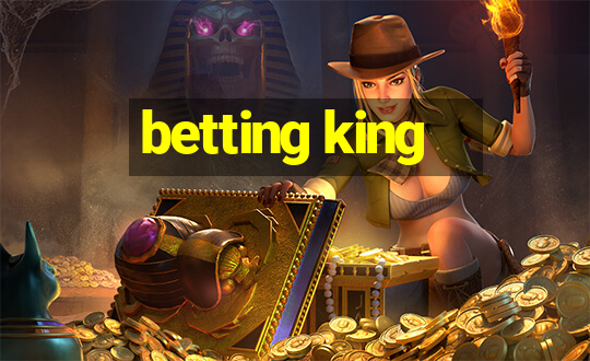 betting king