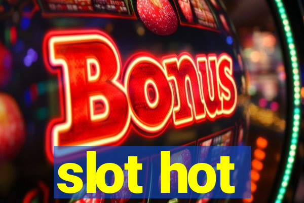 slot hot