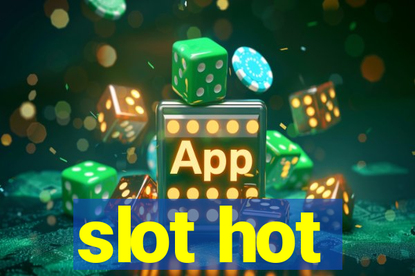 slot hot