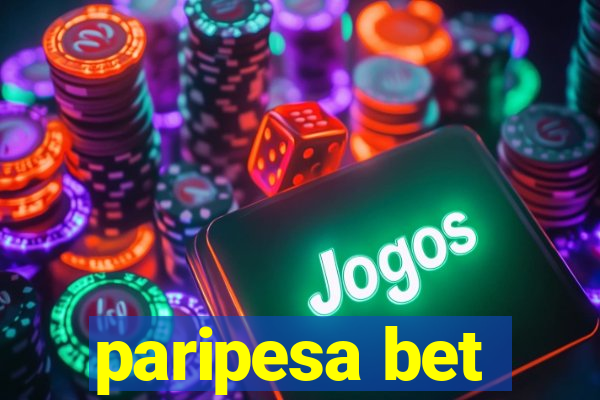 paripesa bet