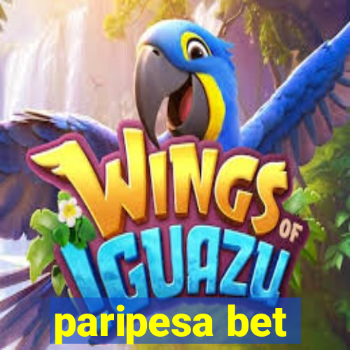 paripesa bet