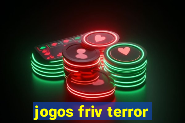 jogos friv terror