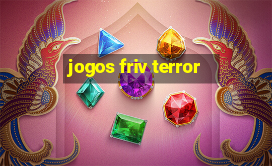 jogos friv terror