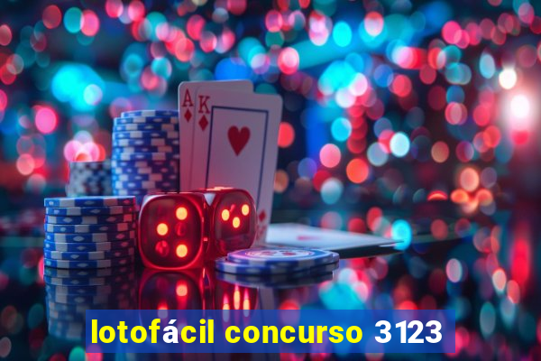 lotofácil concurso 3123