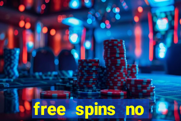 free spins no deposit win real money uk