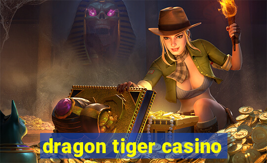 dragon tiger casino